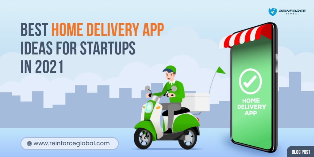 Reinforce- Best home delivery app Ideas For Startups In 2021-fb